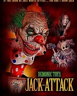 恶魔玩具：小丑盒袭击 Demonic Toys: Jack-Attack (2023)封面