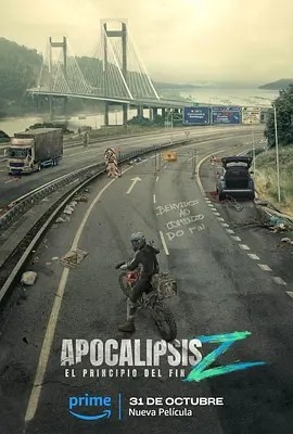 天启Z:完结的起点 Apocalypse Z: El principio del fin (2024)封面